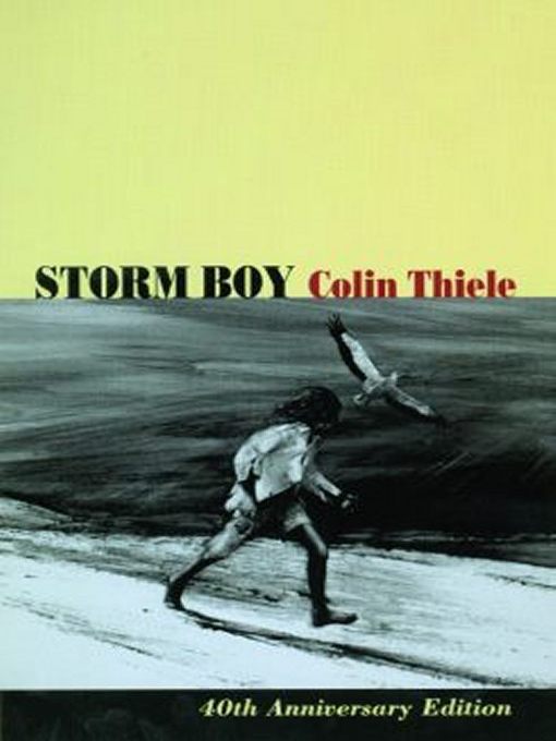 Title details for Storm Boy by Colin Thiele - Wait list